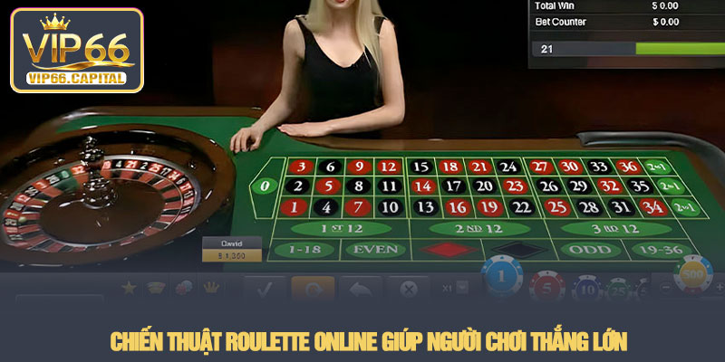 Roulette Online - Trải nghiệm đẳng cấp tại nhà cái VIP66 3 Chiến thuật Roulette Online giúp người chơi thắng lớn